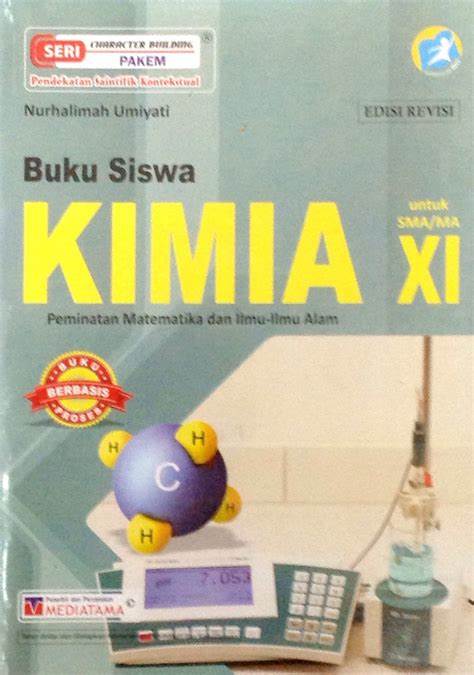 Kimia : Peminatan : Kelas XI