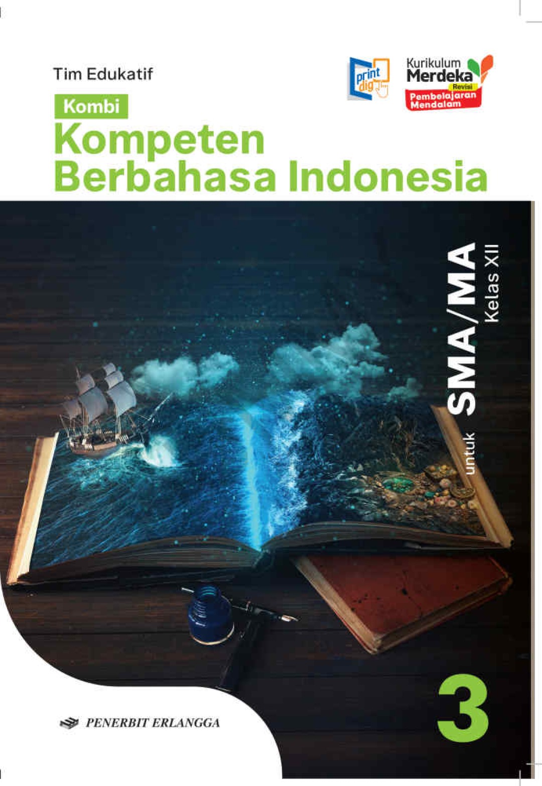 KOMPETEN BERBAHASA INDONESIA UNTUK SMA/MA KELAS XII