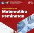 Matematika : Peminatan ilmu Alam : Kelas XII