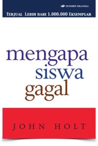 mengapa siswa gagal