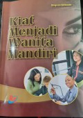 Kiat Menjadi Wanita Mandiri