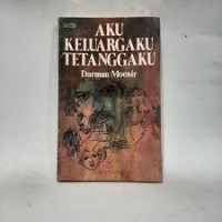 AKU KELUARGAKU TETANGGAKU