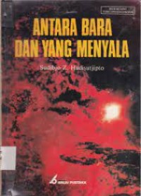 Antara Bara dan Yang Menyala