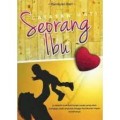 CATATAN HATI SEORANG IBU