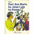 Dari Ave Maria ke Jalan Lain ke Roma