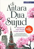 DI ANTARA DUA SUJUD