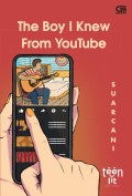 The Boy I Knew From YouTube